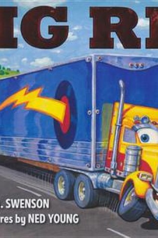 Cover of Big Rig (1 Hardcover/1 CD)