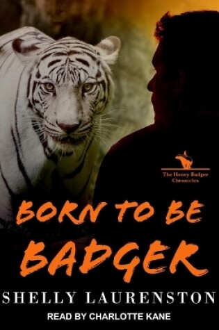 Cover of Born to Be Badger