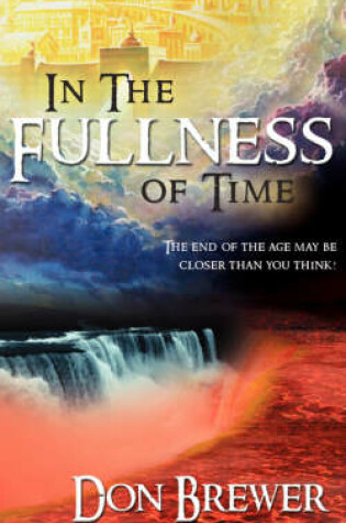 Cover of In the Fullness of Time