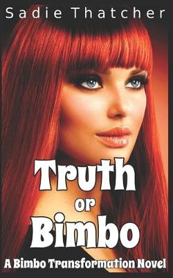 Book cover for Truth or Bimbo