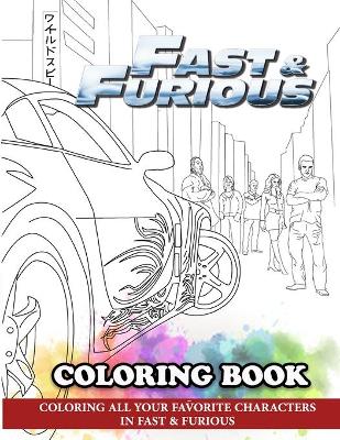 Book cover for Fast & Furious Coloring Book