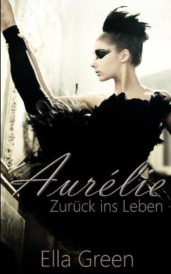 Book cover for Aurélie - Zurück ins Leben