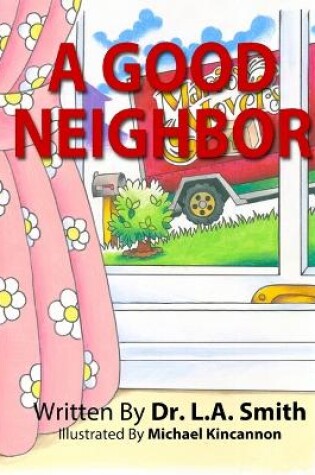 Cover of A Good Neighbor