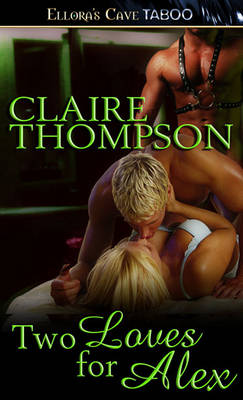 Book cover for Two Loves for Alex