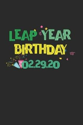 Cover of Leap Year Birthday 02.29.20