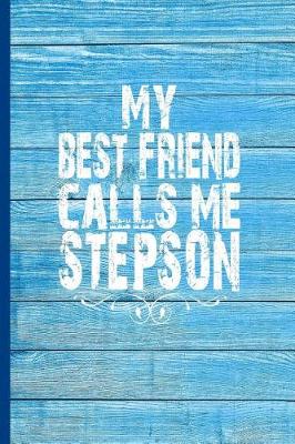 Book cover for My Best Friend Calls Me Stepson