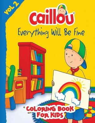 Book cover for Caillou coloring book for kids Vol2