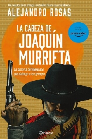 Cover of La Cabeza de Joaquín Murrieta