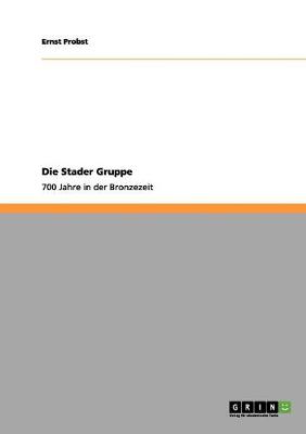 Book cover for Die Stader Gruppe
