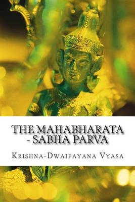 Book cover for The Mahabharata - Sabha Parva