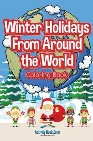 Cover of Winter Holidays from Around the World Coloring Book