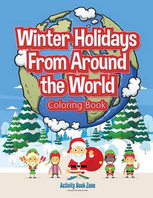 Book cover for Winter Holidays from Around the World Coloring Book