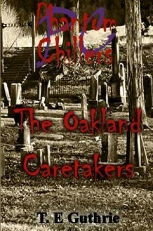 Cover of The Oakland Caretakers