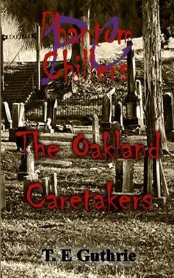 Cover of The Oakland Caretakers