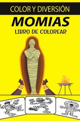 Cover of Momias Libro de Colorear