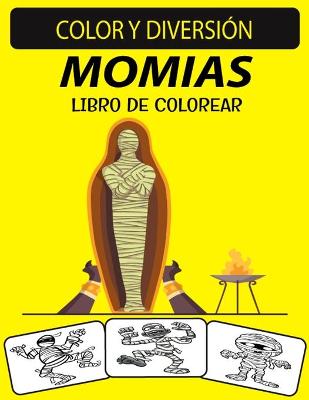 Book cover for Momias Libro de Colorear