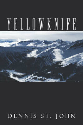 Cover of Yellowknife