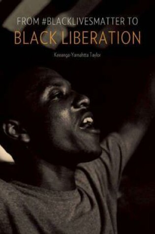 Cover of From #blacklivesmatter To Black Liberation