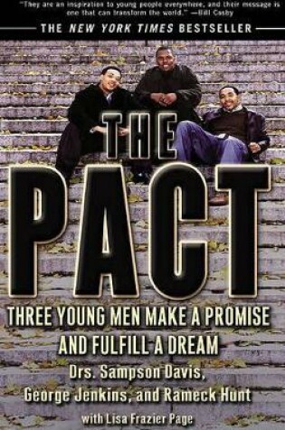 Cover of The Pact: Three Young Men Make a Promise and Fulfill a Dream