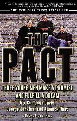 Book cover for The Pact: Three Young Men Make a Promise and Fulfill a Dream