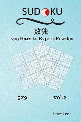 Book cover for Sudoku Puzzles Book - 200 Hard to Expert 9x9 vol.2