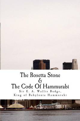 Book cover for The Rosetta Stone & the Code of Hammurabi