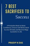 Book cover for 7 Best Sacrifices To Success