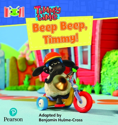 Book cover for Bug Club Reading Corner: Age 4-7: Timmy Time: Beep, Beep, Timmy!