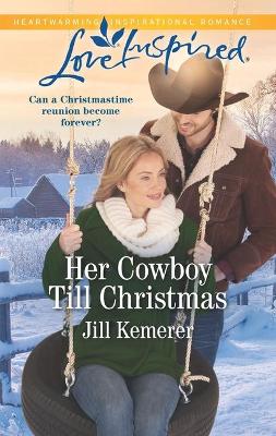 Book cover for Her Cowboy Till Christmas