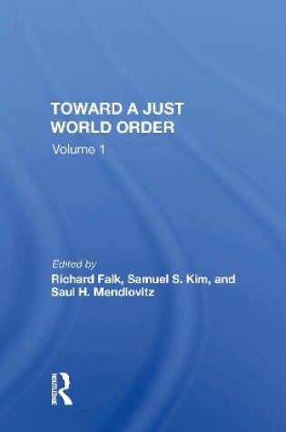 Cover of Toward A Just World Order
