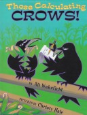 Book cover for Those Calculating Crows!