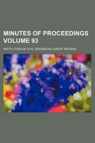 Cover of Minutes of Proceedings Volume 93