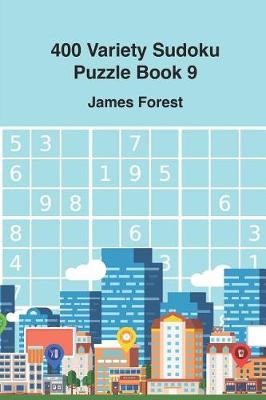 Book cover for 400 Variety Sudoku Puzzle Book 9