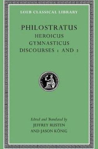 Cover of Heroicus. Gymnasticus. Discourses 1 and 2