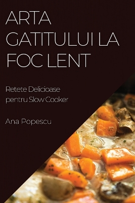 Book cover for Arta Gatitului La Foc Lent