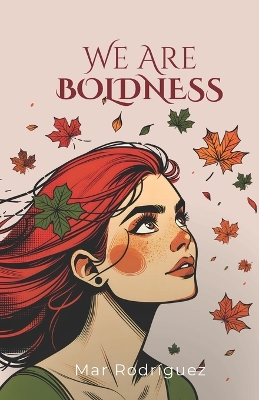 Cover of We Are Boldness