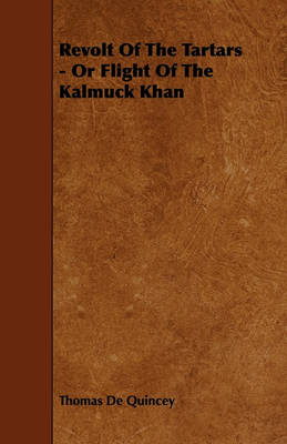 Book cover for Revolt Of The Tartars - Or Flight Of The Kalmuck Khan