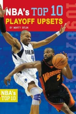 Cover of Nba's Top 10 Playoff Upsets