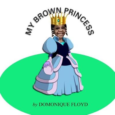 Book cover for My Brown Princess