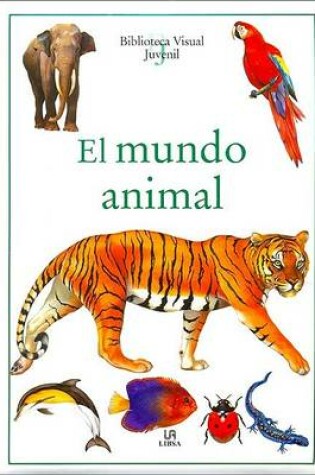 Cover of El Mundo Animal