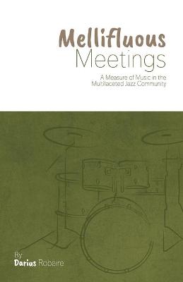 Book cover for Mellifluous Meetings