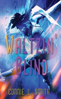 Book cover for Waltzin' Blind