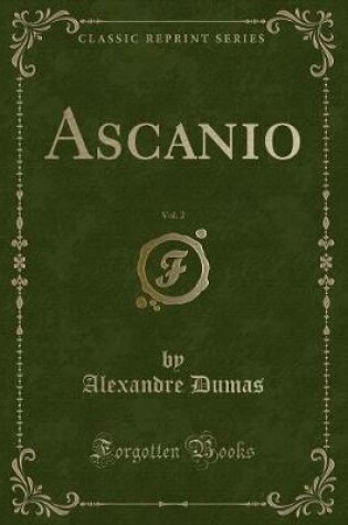 Cover of Ascanio, Vol. 2 (Classic Reprint)