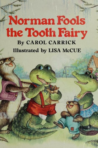 Cover of Norman Fools the Tooth Fairy