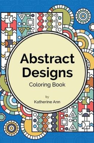 Cover of Abstract Designs Coloring Book