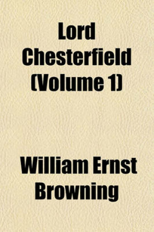 Cover of Lord Chesterfield (Volume 1)