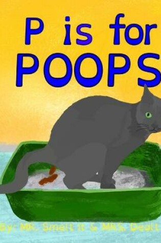 Cover of P is for POOPs