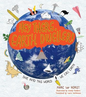 Book cover for Hey There, Earth Dweller!