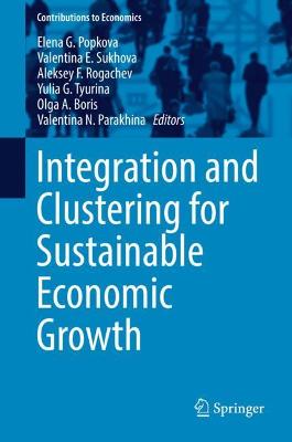 Book cover for Integration and Clustering for Sustainable Economic Growth