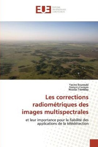 Cover of Les corrections radiometriques des images multispectrales